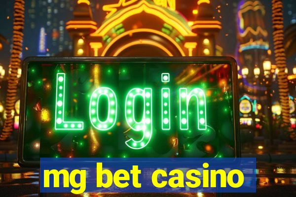 mg bet casino